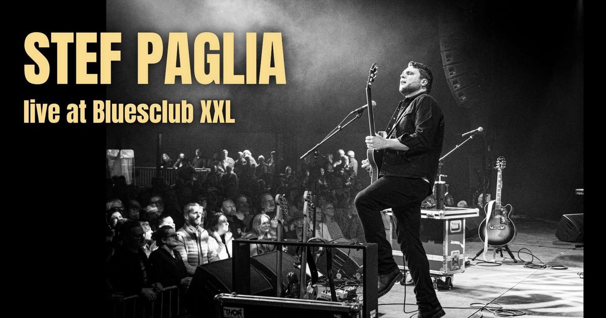 Bluesclub XXL Wageningen — Stef Paglia Band